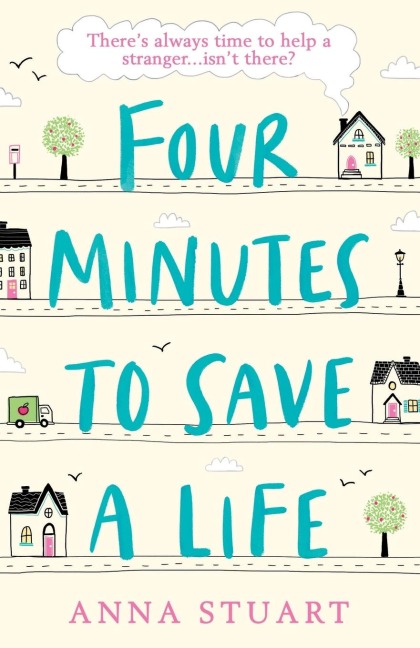 Four Minutes to Save a Life - Anna Stuart