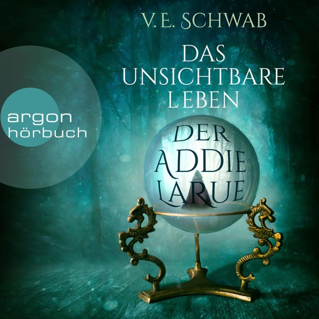 Das unsichtbare Leben der Addie LaRue - V. E. Schwab