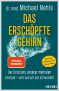 Cover-Bild zum Titel 'Das erschöpfte Gehirn' von 'Michael Nehls'