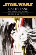 Cover-Bild zum Titel 'Star Wars(TM) - Darth Bane' von 'Drew Karpyshyn'
