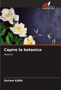 Cover-Bild zum Titel 'Capire la botanica' von 'Karima Kara'