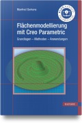 Cover-Bild zum Titel 'Flächenmodellierung mit Creo Parametric' von 'Manfred Gerkens'
