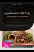 Cover-Bild zum Titel 'Vogelspinnen-Haltung' von 'Idun A. I. Saage'