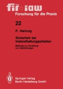 Cover-Bild zum Titel 'Sicherheit bei Instandhaltungsarbeiten' von 'Peter Hartung'