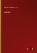 Cover-Bild zum Titel 'La Cintia' von 'Giambattista Della Porta'