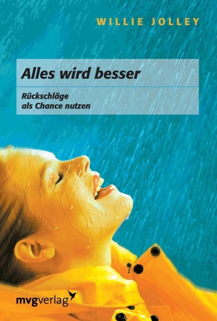 Alles wird besser - Willie Jolley