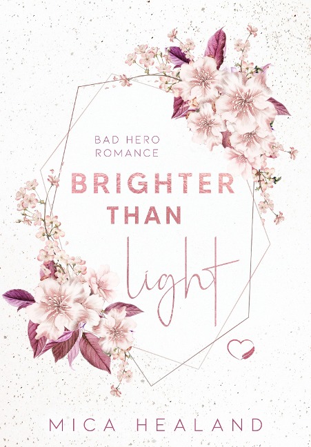 Brighter Than Light - Mica Healand