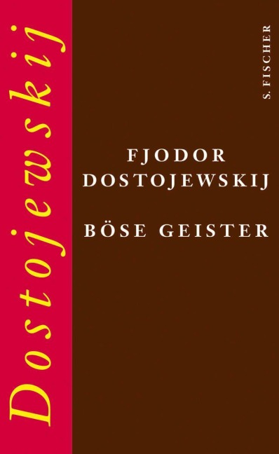 Böse Geister - Fjodor M. Dostojewskij