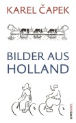 Cover-Bild zum Titel 'Bilder aus Holland' von 'Karel ¿Apek'
