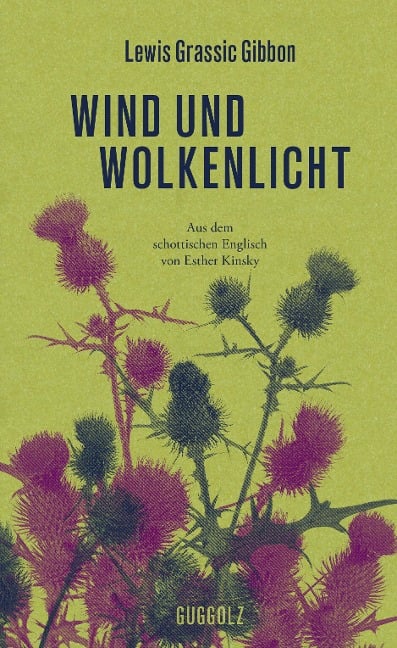 Wind und Wolkenlicht - Lewis Grassic Gibbon