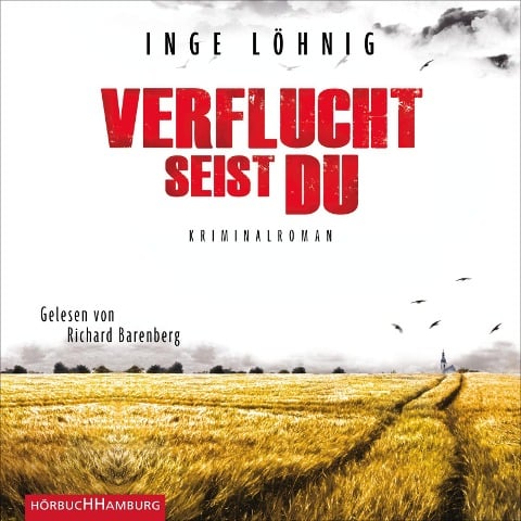 Verflucht seist du (Ein Kommissar-Dühnfort-Krimi 5) - Inge Löhnig