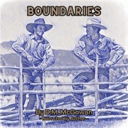 Cover-Bild zum Titel 'Boundaries' von 'D. M. McGowan'