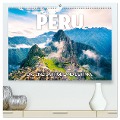 Peru - Das einzigartige Land der Inkas. (hochwertiger Premium Wandkalender 2025 DIN A2 quer), Kunstdruck in Hochglanz - Sf Sf