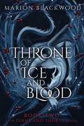 Cover-Bild zum Titel 'Throne of Ice and Blood' von 'Marion Blackwood'