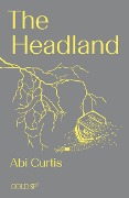 The Headland - Abi Curtis