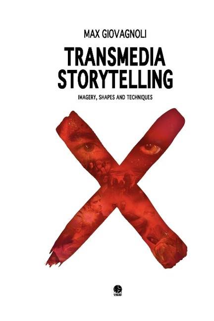 Transmedia Storytelling - Max Giovagnoli
