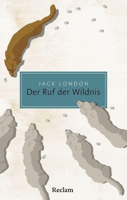 Der Ruf der Wildnis - Jack London