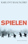 Cover-Bild zum Titel 'Spielen' von 'Karl Ove Knausgård'