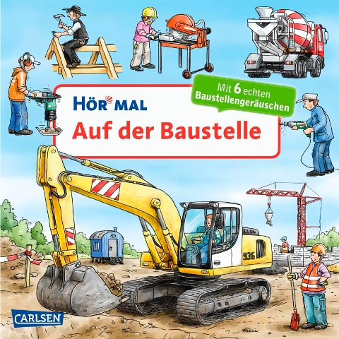 Hör mal (Soundbuch): Auf der Baustelle - Christian Zimmer