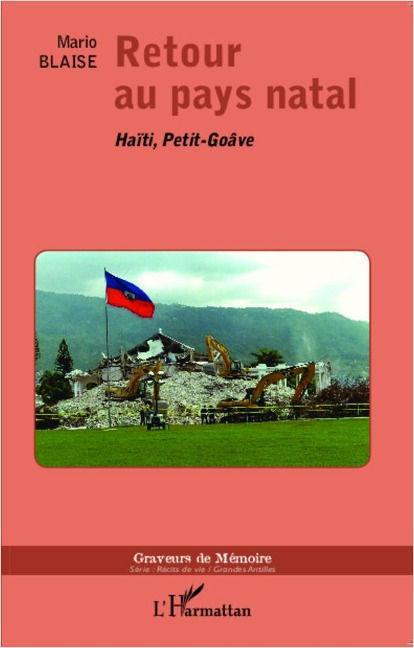 Retour au pays natal - Mario Blaise
