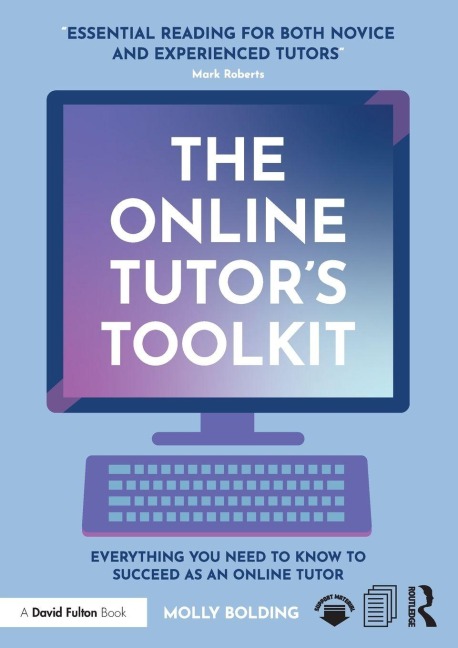 The Online Tutor's Toolkit - Molly Bolding