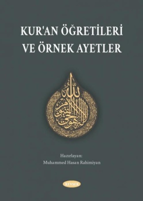 Kuran Ögretileri ve Örnek Ayetler - Muhammed Hasan Rahimiyan