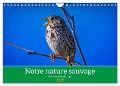 Notre nature sauvage, les passereaux d'Europe (Calendrier mural 2025 DIN A4 vertical), CALVENDO calendrier mensuel - Alain Gaymard