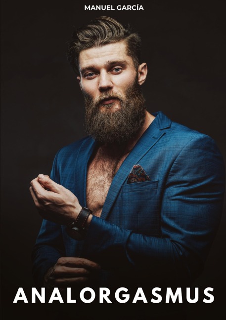 Analorgasmus - Manuel García