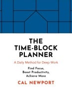 Cover-Bild zum Titel 'The Time-Block Planner' von 'Cal Newport'