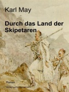 Cover-Bild zum Titel 'Durch das Land der Skipetaren' von 'Karl May'