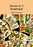 Cover-Bild zum Titel 'Zeven in 't Kwadraat' von 'Robert Antrobus'