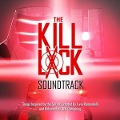 The Kill Lock Soundtrack - The Kill Lock Soundtrack