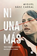 Ni una mas - Miguel Saez Carral