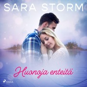 Cover-Bild zum Titel 'Huonoja enteitä' von 'Sara Storm'