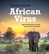 Cover-Bild zum Titel 'African Virus' von 'Christian Brendel'
