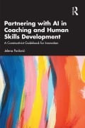 Cover-Bild zum Titel 'Partnering with AI in Coaching and Human Skills Development' von 'Jelena Pavlovic'