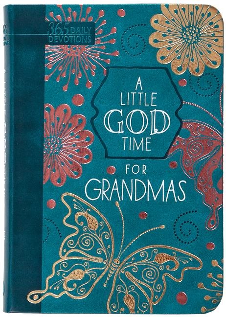 A Little God Time for Grandmas - Broadstreet Publishing Group Llc