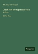 Cover-Bild zum Titel 'Geschichte des appenzellischen Volkes' von 'Joh. Caspar Zellweger'