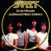 Cover-Bild zum Titel 'Level Headed-Alternate Mixes & Demos (Digipak)' von 'Sweet'