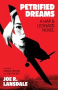Cover-Bild zum Titel 'Petrified Dreams' von 'Joe R Lansdale'
