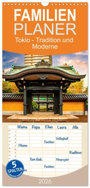 Familienplaner 2026 - Tokio - Tradition und Moderne mit 5 Spalten (Wandkalender, 21 x 45 cm) CALVENDO - Nina Schwarze