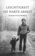 Cover-Bild zum Titel 'Leichtigkeit ist harte Arbeit' von 'Daniel Burghart'