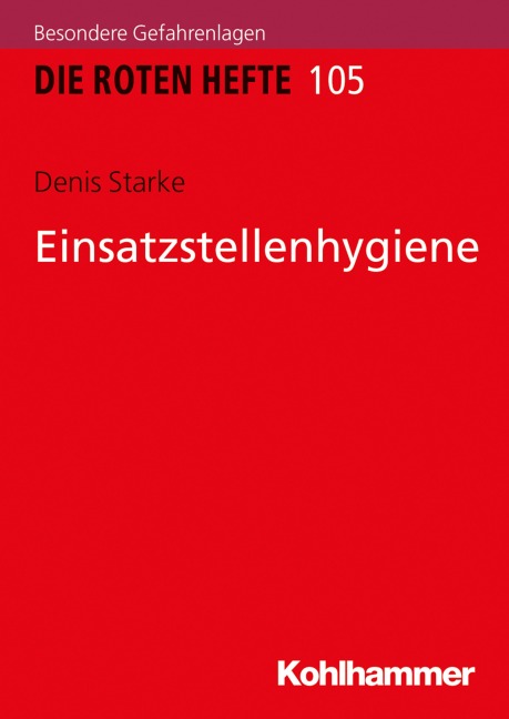 Einsatzstellenhygiene - Denis Starke