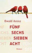 Cover-Bild zum Titel 'Fünf, sechs, sieben, acht' von 'Ewald Arenz'