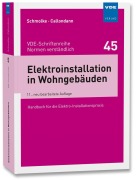 Cover-Bild zum Titel 'Elektroinstallation in Wohngebäuden' von 'Herbert Schmolke, Karsten Callondann'