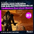 Cover-Bild zum Titel 'Tödliches Survival-Game (Sherlock Holmes - Die galaktischen Fälle, Folge 21)' von 'Arthur Conan Doyle, S. Pomej'