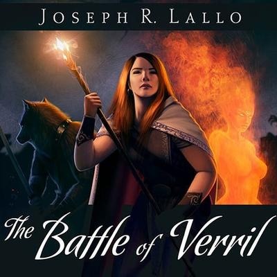 The Battle of Verril Lib/E - Joseph R. Lallo