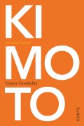 Cover-Bild zum Titel 'Kimoto' von 'Ursula Kimoto'