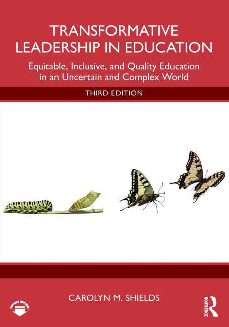Transformative Leadership in Education - Carolyn M. Shields