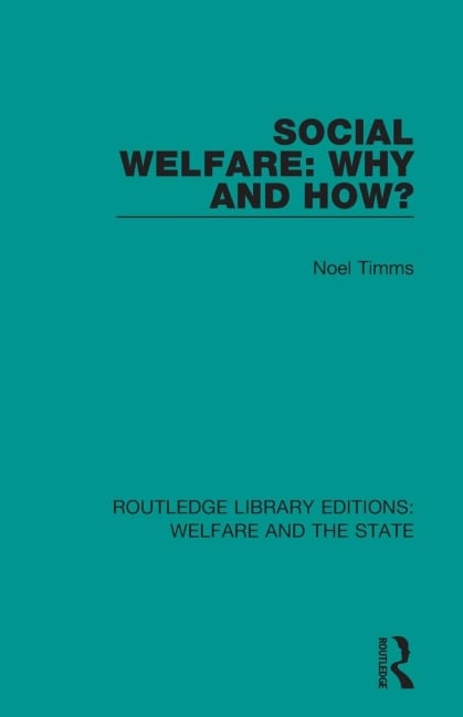 Social Welfare - Noel W Timms
